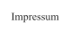 Impressum