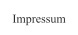 Impressum